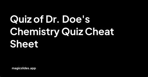 dr doe's chemistry quiz free|dr doe chemistry cheat sheet.